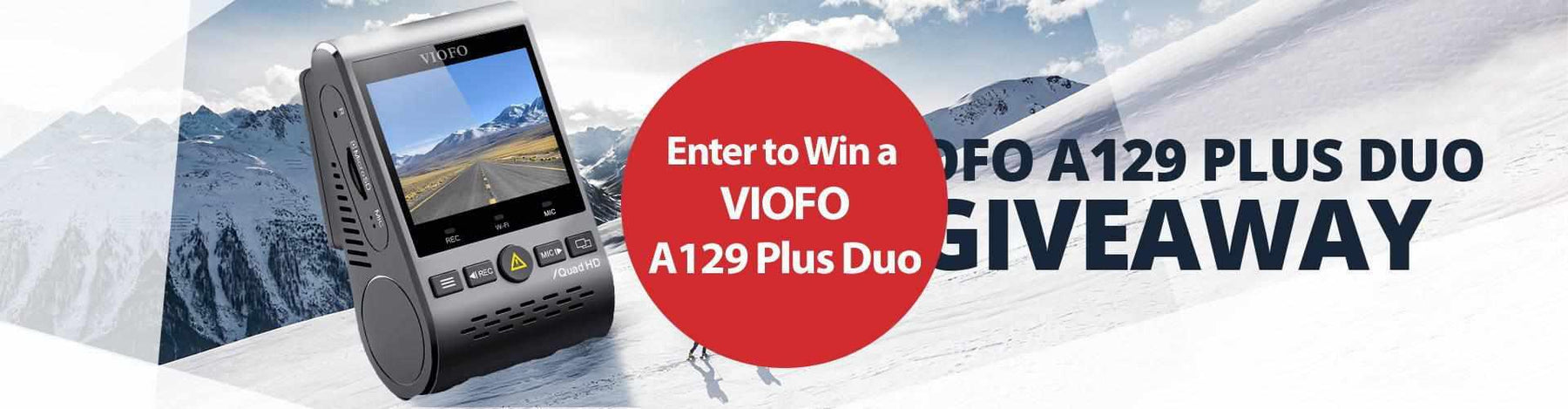 Enter to Win a VIOFO A129 Plus Duo | BlackboxMyCar | Enter to Win a VIOFO A129 Plus Duo | BlackboxMyCar | BlackboxMyCar