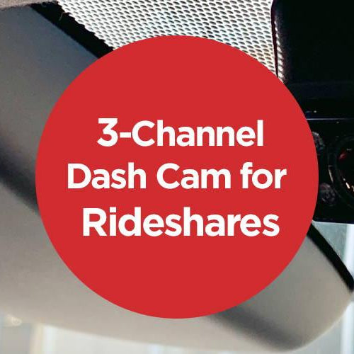 3-Channel Complete Coverage for Rideshares - - BlackboxMyCar