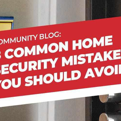 8 Common Home Security Mistakes You Should Avoid | 8 Common Home Security Mistakes You Should Avoid | BlackboxMyCar