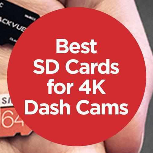 Best SD Card for 4K Dash Cams - - BlackboxMyCar