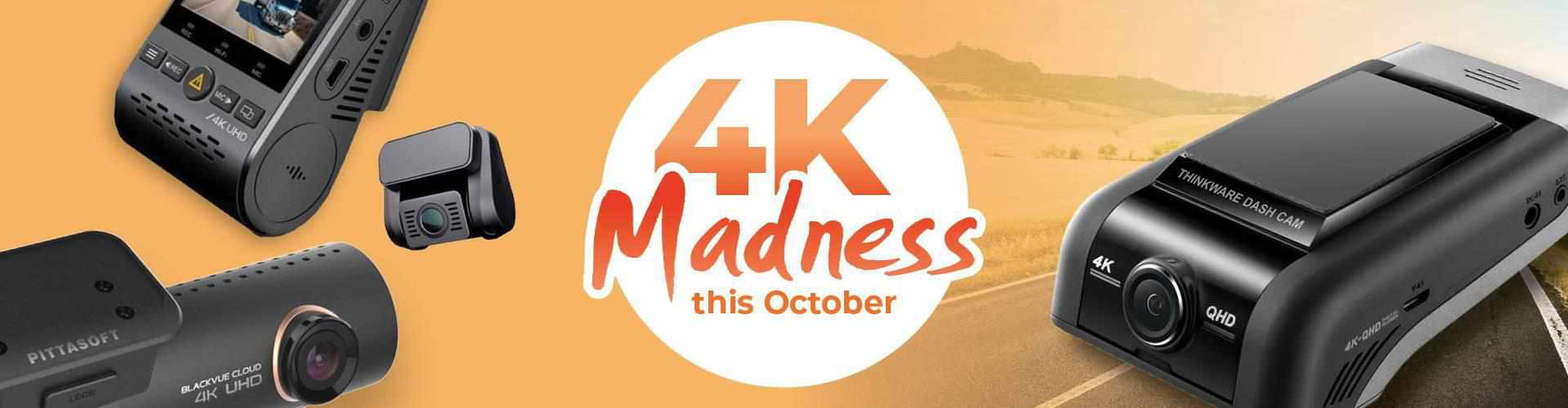 It’s 4K Madness in October - - BlackboxMyCar